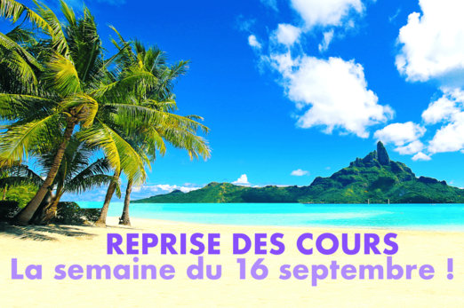 Rentrée le 16 septembre !